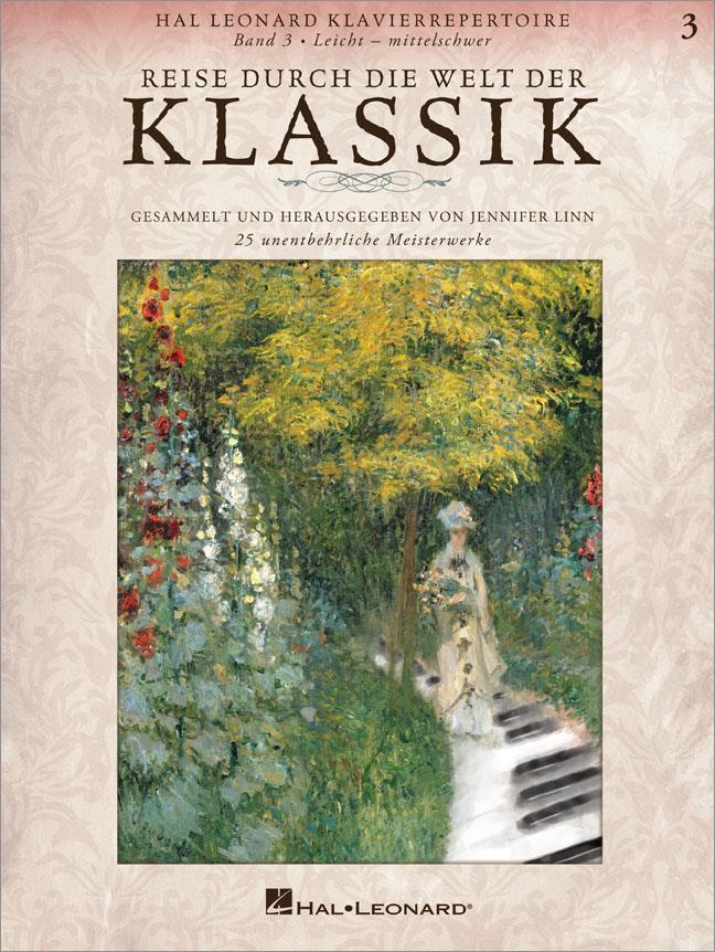 Reise durch die Welt der Klassik Band 3